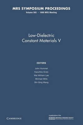 Low-Dielectric Constant Materials V: Volume 565 - 