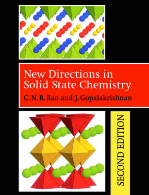 New Directions in Solid State Chemistry - C. N. R. Rao, J. Gopalakrishnan