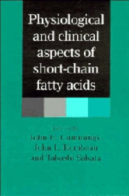 Physiological and Clinical Aspects of Short-Chain Fatty Acids - 