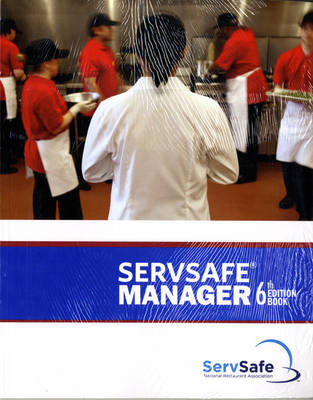 ServSafe Manager -  National Restaurant Associatio