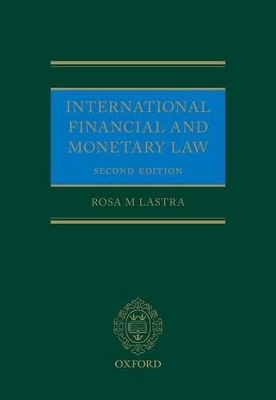 International Financial and Monetary Law - Rosa Lastra