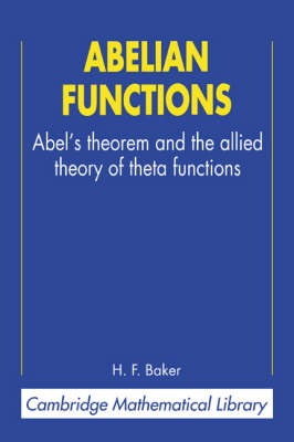 Abelian Functions - H. F. Baker