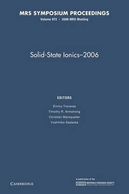 Solid-State Ionics–2006: Volume 972 - 