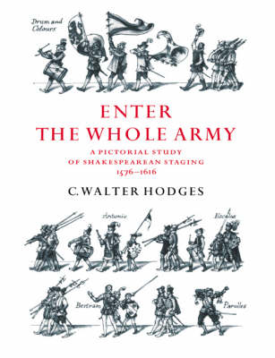 Enter the Whole Army - C. Walter Hodges