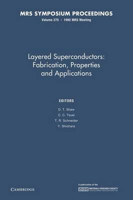 Layered Superconductors: Fabrication, Properties and Applications: Volume 275 - 