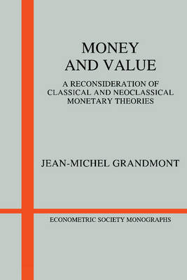 Money and Value - Jean-Michel Grandmont