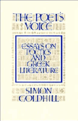 The Poet's Voice - Simon Goldhill