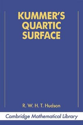 Kummer's Quartic Surface - R. W. H. Hudson