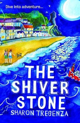 The Shiver Stone - Sharon Tregenza