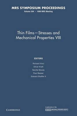 Thin Films – Stresses and Mechanical Properties VIII: Volume 594 - 
