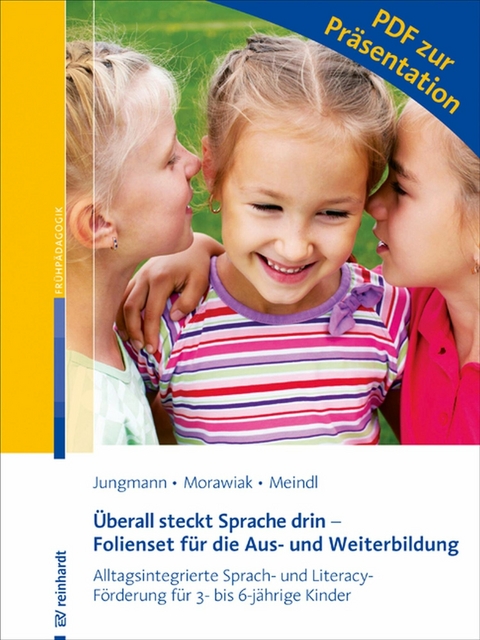 Überall steckt Sprache drin - Folienset für die Aus- und Weiterbildung - Tanja Jungmann, Ulrike Morawiak, Marlene Meindl