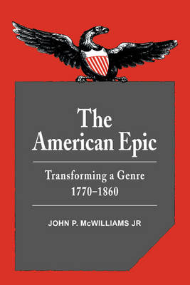 The American Epic - Jr McWilliams  John P.