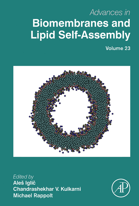 Advances in Biomembranes and Lipid Self-Assembly - 