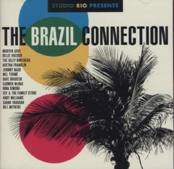 Studio Rio Presents: The Brazil Connection, 1 Audio-CD -  Various