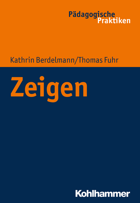 Zeigen - Kathrin Berdelmann, Thomas Fuhr