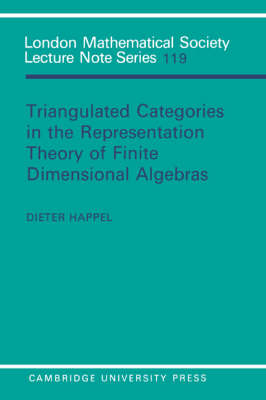 Triangulated Categories in the Representation of Finite Dimensional Algebras - Dieter Happel