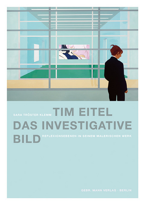 Tim Eitel. Das investigative Bild - Sara Tröster Klemm