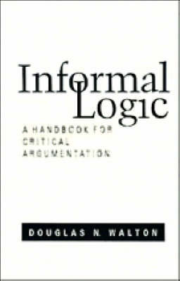 Informal Logic - Douglas N. Walton