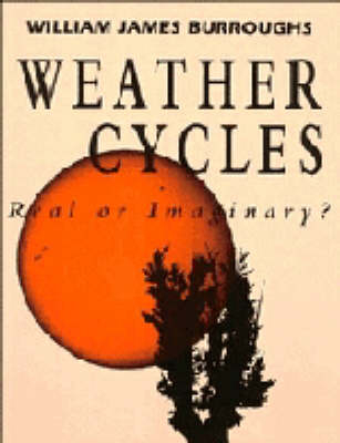 Weather Cycles - William James Burroughs