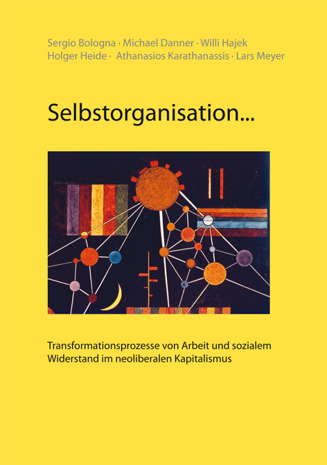 Selbstorganisation...