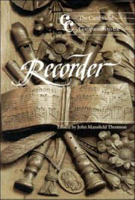 The Cambridge Companion to the Recorder - 