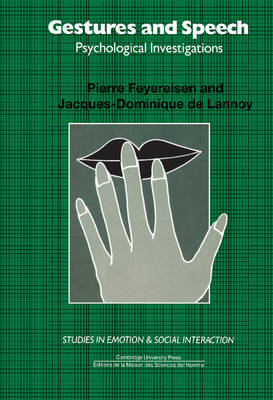 Gestures and Speech - Pierre Feyereisen, Jacques-Dominique De Lannoy