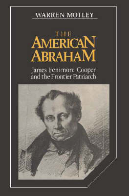 The American Abraham - Warren Motley