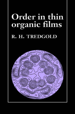 Order in Thin Organic Films - R. H. Tredgold