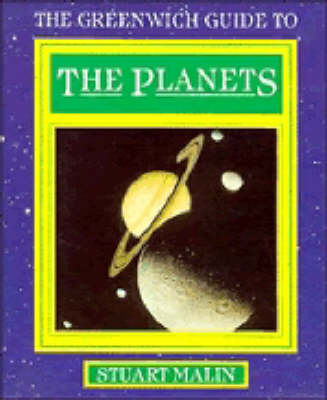 Greenwich Guide to the Planets - Stuart Malin