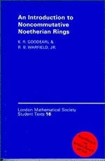 An Introduction to Noncommutative Noetherian Rings - K. R. Goodearl, Jr Warfield  R. B.