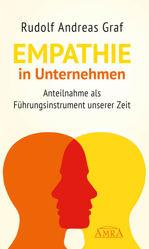 Empathie in Unternehmen - Rudolf Andreas Graf