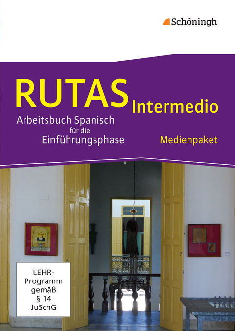 RUTAS Intermedio - Arbeitsbuch für Spanisch als fortgeführte Fremdsprache in der Einführungsphase der gymnasialen Oberstufe in Nordrhein-Westfalen u.a. - Jutta Ackermann-Adler, Juan Aguirre, Björn Boos, Maria Eloisa Imedio Murillo, Almut Schomacher, Birgit Willenbrink, Tanja Zemann Olmos, Hella Klink