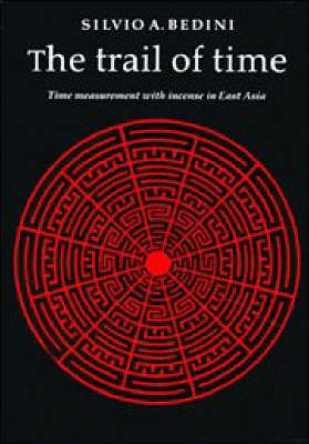 The Trail of Time - Silvio A. Bedini