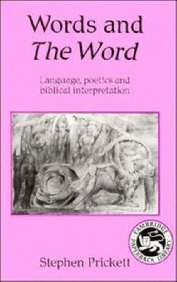 Words and The Word - Stephen Prickett