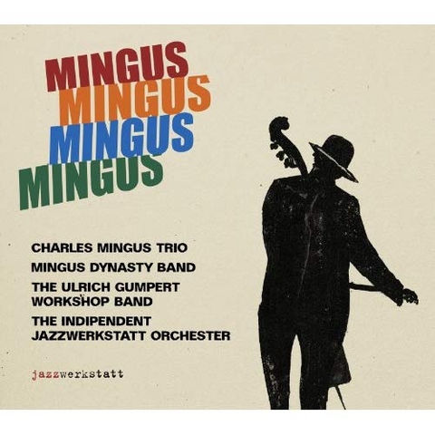 MINGUS MINGUS MINGUS MINGUS - 