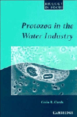 Protozoa in the Water Industry - Colin R. Curds