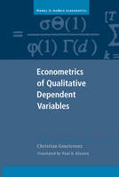 Econometrics of Qualitative Dependent Variables - Christian Gourieroux