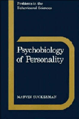 Psychobiology of Personality - Marvin Zuckerman