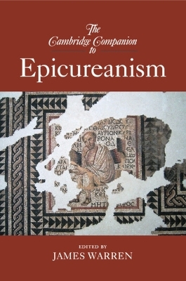 The Cambridge Companion to Epicureanism - 