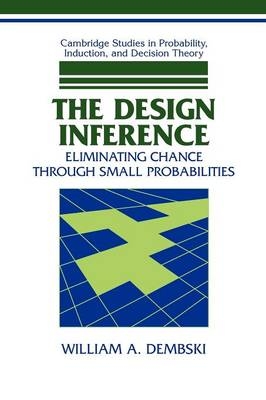 The Design Inference - William A. Dembski