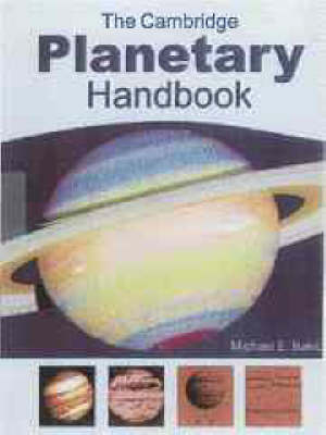 The Cambridge Planetary Handbook - Michael E. Bakich