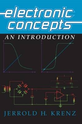 Electronic Concepts - Jerrold H. Krenz