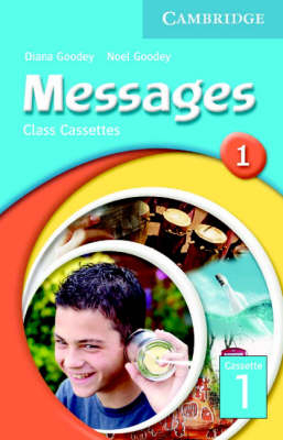 Messages 1 Class Cassettes - Diana Goodey, Noel Goodey