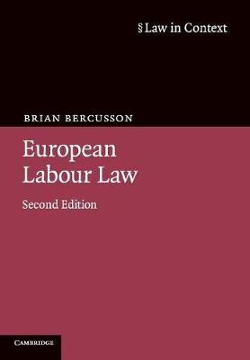 European Labour Law - Brian Bercusson
