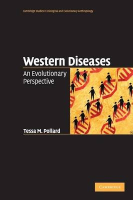 Western Diseases - Tessa M. Pollard