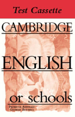 Cambridge English for Schools Tests 3 Audio Cassette - Patricia Aspinall, George Bethell