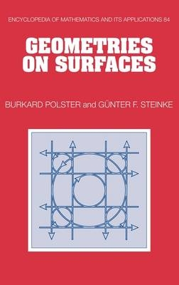 Geometries on Surfaces - Burkard Polster, Günter Steinke