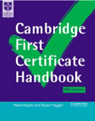 Cambridge First Certificate Handbook Self-study Pack - Helen Naylor, Stuart Hagger