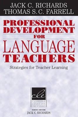 Professional Development for Language Teachers - Jack C. Richards, Thomas S. C. Farrell