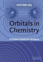 Orbitals in Chemistry - Victor M. S. Gil